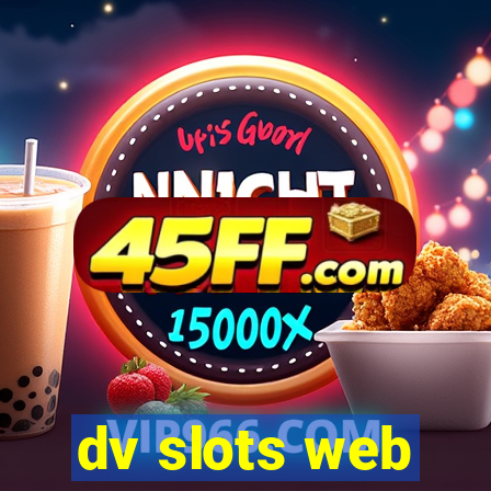 dv slots web